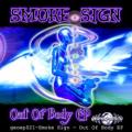Smoke Sign - Before the 3 Suns (Urban Shaman remix)
