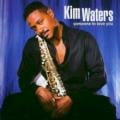 Kim Waters - Someone to Love You
