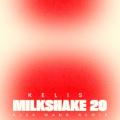 Kelis - Milkshake 20 (Alex Wann remix)