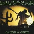 Lulu Santos - O último romântico