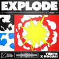 Tiësto & Moguai - Explode