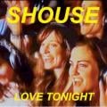 Shouse - Love Tonight - Original Mix