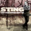 Sting - I Can't Stop Thinking About You