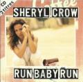 SHERYL CROW - All By Myself