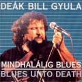 Deák Bill Gyula - Transit Blues I. (Budapest - Rotterdam)