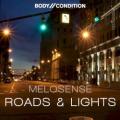 Melosense - Road & Lights - Original Mix
