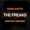 DAVID GUETTA & MARTEN HORGER - The Freaks
