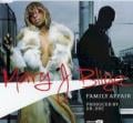Mary J.Blige - Family Affair