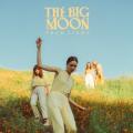 The Big Moon - Your Light