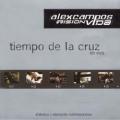 Alex Campos - Tiempo de la cruz