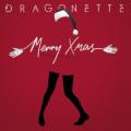 Dragonette - Merry Xmas (Says Your Text Message)