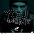 Avicii - You Make Me (extended mix)