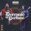 Derramo el Perfume - Derramo el Perfume feat. Averly Morillo