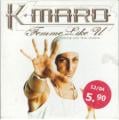 K.Maro - Femme Like U
