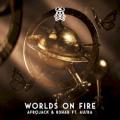 Afrojack feat. Au/Ra - Worlds on Fire