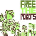 Free The Robots - Diary
