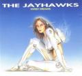 Jayhawks - Take Me With You (When You Go)