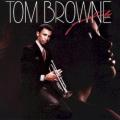 Tom Browne - Can’t Give It Away