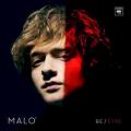 Malo' - I Believed