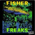 FISHER - Freaks