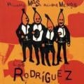 Los Rodriguez - Mucho mejor (feat. Coque Malla)