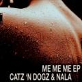 Catz 'n Dogz & Nala - Hot Mess