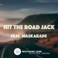 Maskarade - Hit the Road Jack