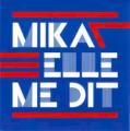 MIKA - Elle Me Dit