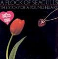 A Flock Of Seagulls - The More You Live, the More You Love