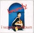 Brandy - I Wanna Be Down - Single Version