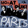 Morat, Duki - París