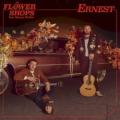ERNEST - Flower Shops (feat. Morgan Wallen)