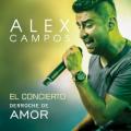 Alex Campos - Vives tú, vivo yo