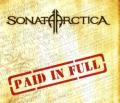 Sonata Arctica - Paid In Full