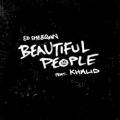 ED SHEERAN feat. KHALID - Beautiful People (feat. Khalid)