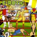 E-Rotic - Fred Come To Bed