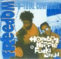 A Homeboy, A Hippie & A Funki Dredd - Total Confusion (Heavenly mix)