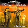 Felipe & Falcão featuring Bruno e Marrone - Apaga Tudo e Vem