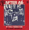 After All - If You Need Me