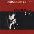 Delbert McClinton - Giving It Up for Your Love