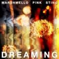 Marshmello - Dreaming
