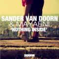 Sander Van Doorn feat. Mayaeni - Nothing Inside