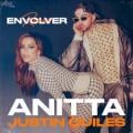 Anitta, Justin Quiles - Envolver (remix)