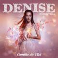Denise Rosenthal - Cambio De Piel