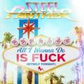 Steel Panther - All I Wanna Do is Fuck (Myself Tonight)