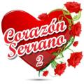 Corazon Serrano - Olvídalo corazón