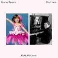 Elton John; Britney Spears - Hold Me Closer