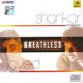 Shankar Mahadevan - Breathless