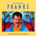 Michael Franks - When It’s Over