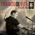 Franco de Vita - Te Pienso Sin Querer - Vuelve en Primera Fila - Live Version